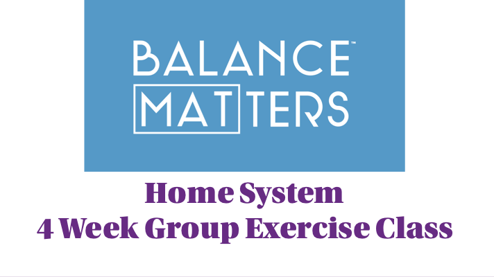 Home Balance Matters Group 4 week Live Zoom Group Exercise Classes April 2022 (Every Thursday 11am-12pm MT)
